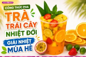 Cách làm trà trái cây nhiệt đới