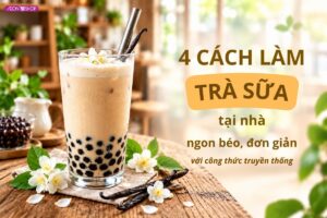 Tìm hiểu cách nấu trà sữa