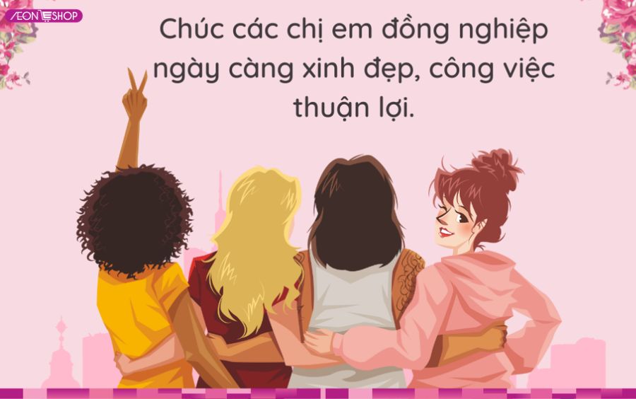 Lời chúc 8/3 cho bạn bè, đồng nghiệp