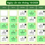 Lịch cắt tóc tháng 10 năm 2026: Ngày lành đón vận may, tài lộc
