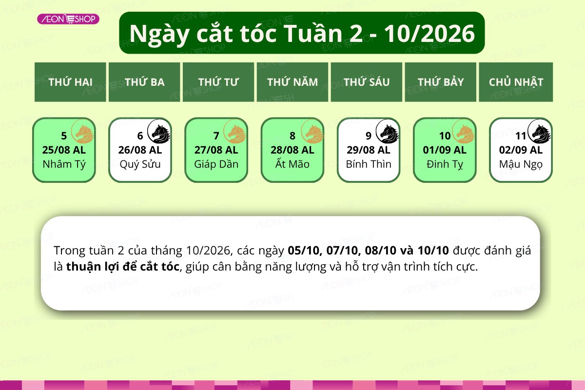 Lịch chọn ngày cắt tóc tuần 2 tháng 10/2026 theo từng ngày dương lịch