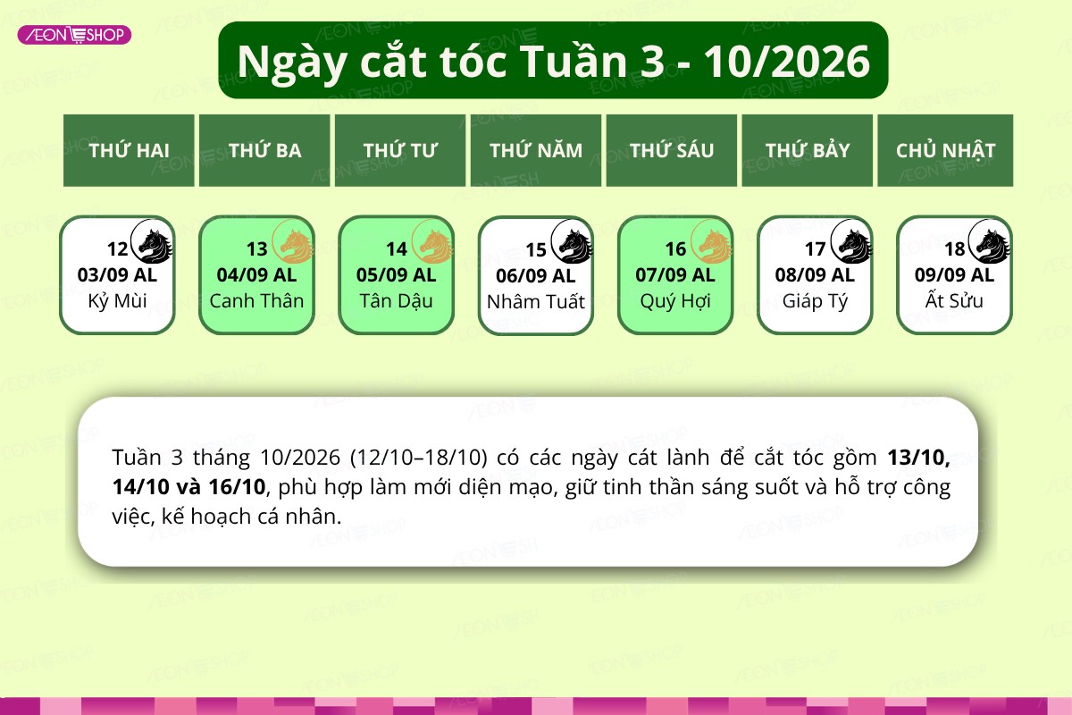 Ngày cắt tóc đẹp tuần 3 tháng 10/2026 theo lịch âm dương