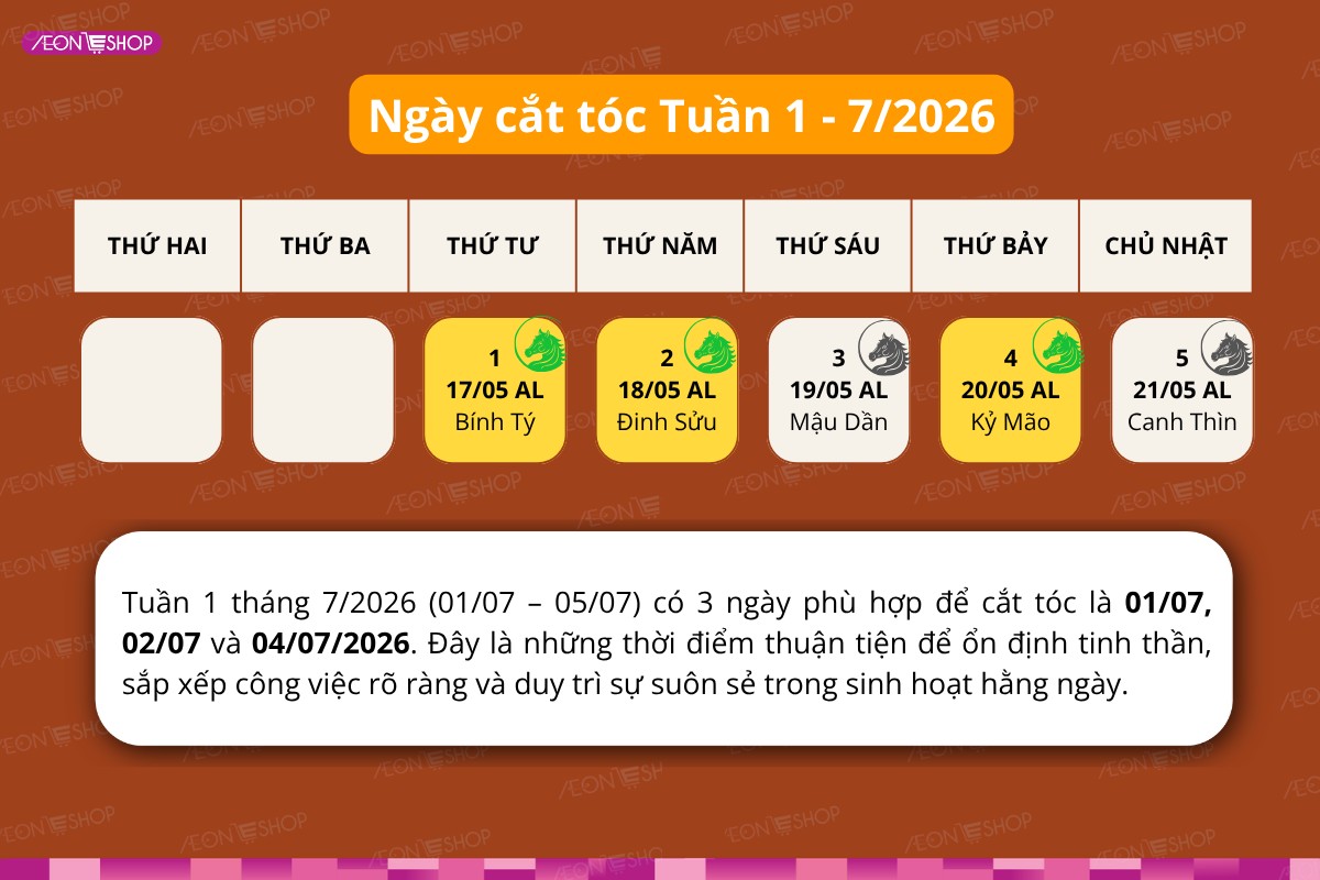 Lựa chọn ngày cắt tóc phù hợp trong tuần 1 tháng 7 năm 2026 theo lịch phong thủy