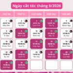 Lịch cắt tóc tháng 9 năm 2026: Thu hút tài lộc và may mắn
