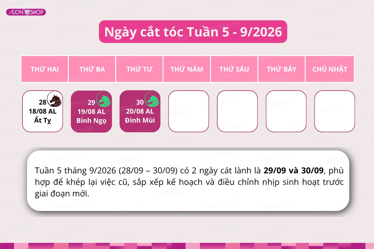 Lịch chọn ngày cắt tóc tuần cuối tháng 9 năm 2026 với các ngày 29/09 và 30/09