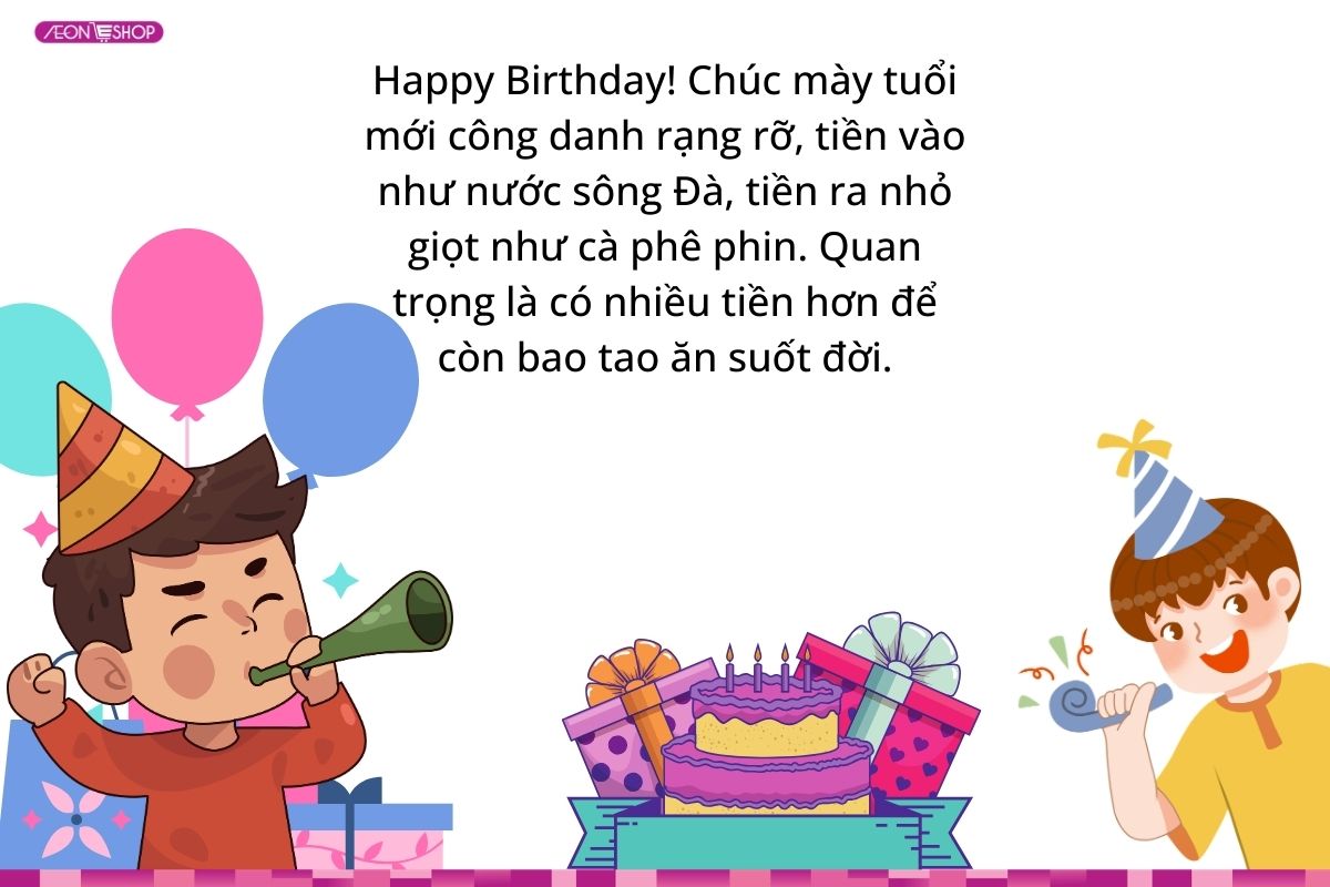Mẫu câu chúc sinh nhật cho bạn thân là con trai