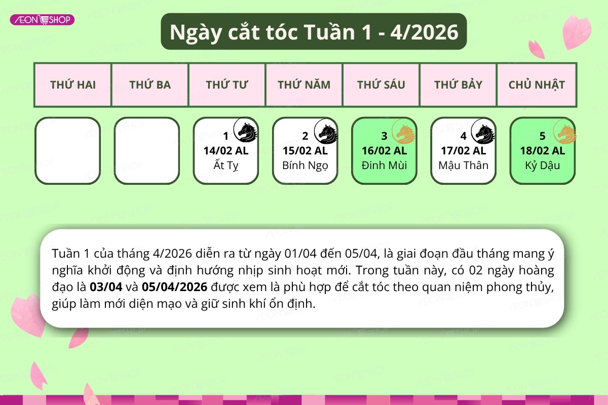 Lịch cắt tóc tuần 1 tháng 4/2026
