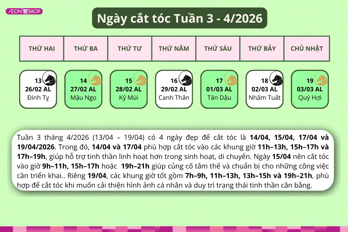 Lịch cắt tóc tuần 3 tháng 4/2026
