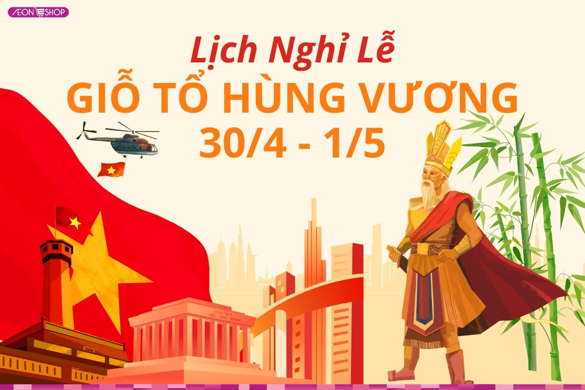 NGHỈ LỄ Giỗ tổ Hùng Vương và 30/4-1/5 năm 2026: Không hoán đổi để nghỉ liền 9 ngày