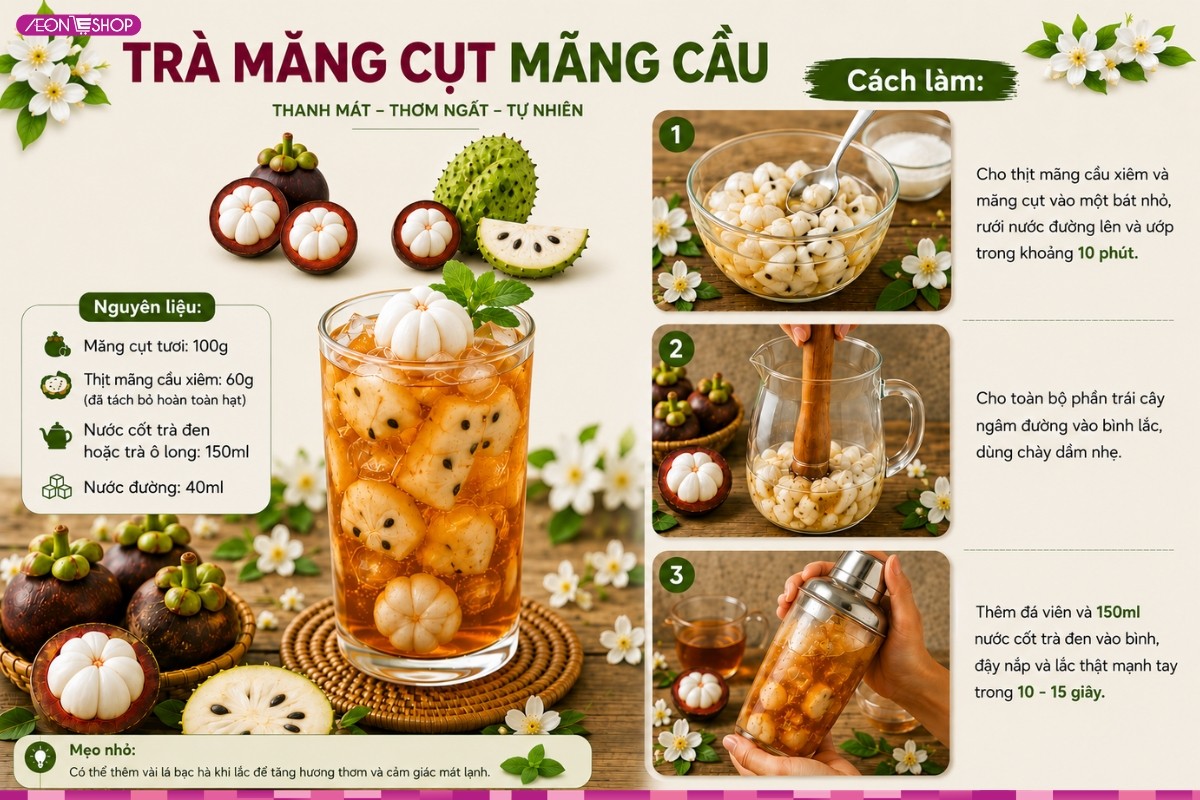 Cách làm trà măng cụt mãng cầu