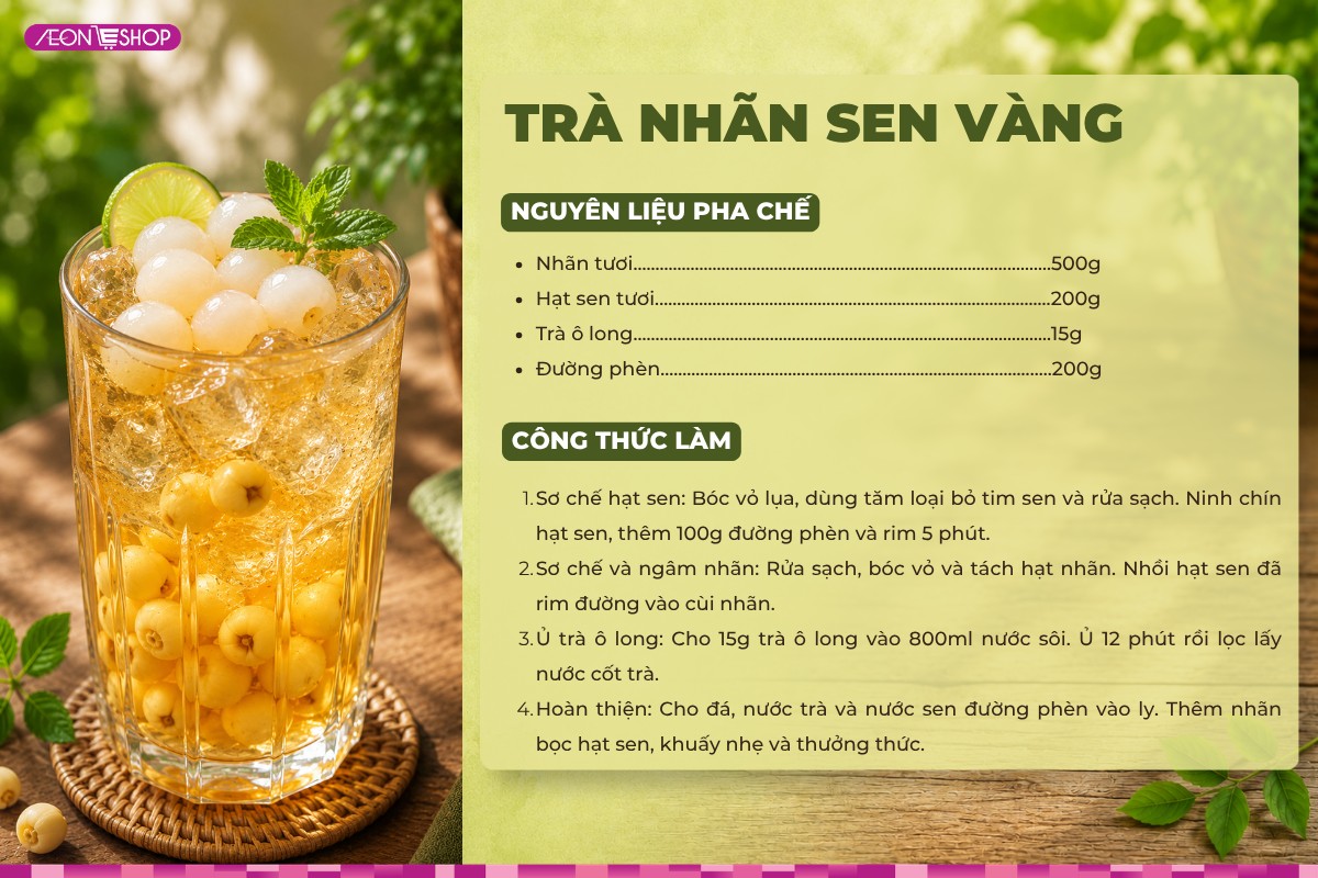 Cách làm trà nhãn sen vàng ngon