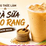 Trà sữa gạo rang: Tuyển tập 5 cách làm thơm ngon, dễ uống tại nhà