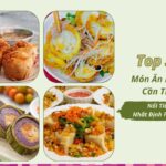 Top 30 món ăn ngon Cần Thơ nổi tiếng nhất định phải thử