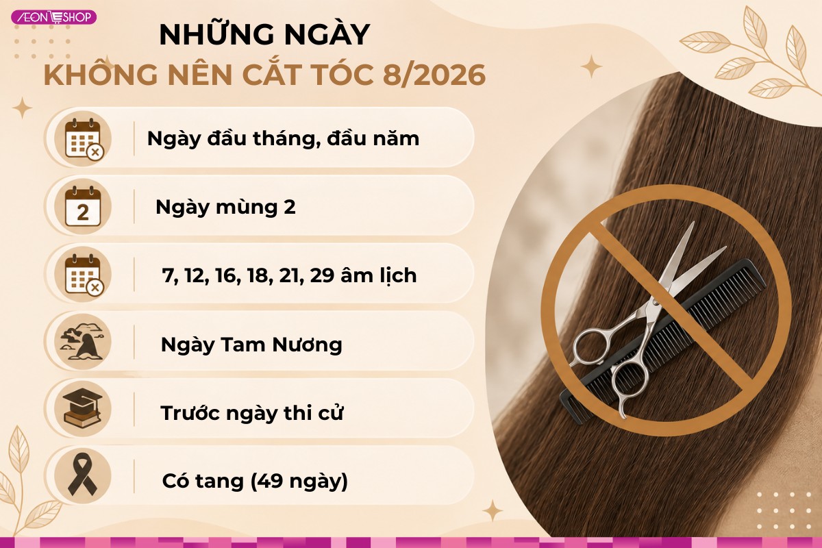 Tổng hợp các ngày kiêng cắt tóc vào tháng 8/2026