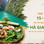 Top 15+ món ăn ngon ở Hà Giang đặc sắc nên thưởng thức một lần