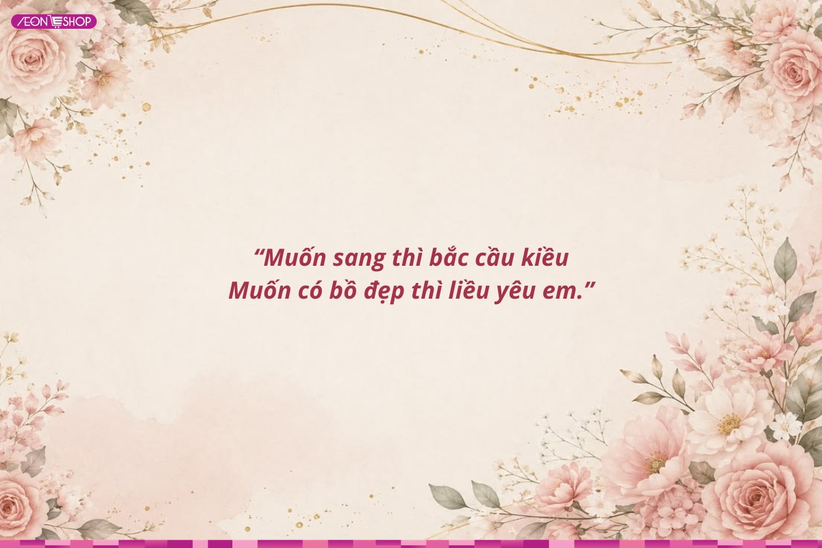 STT thả thính bá đạo khiến crush ấn tượng