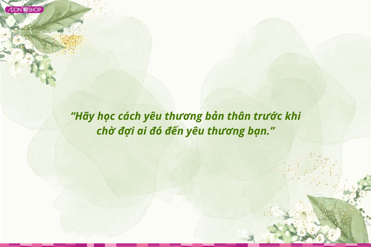 STT yêu bản thân tích cực và ý nghĩa