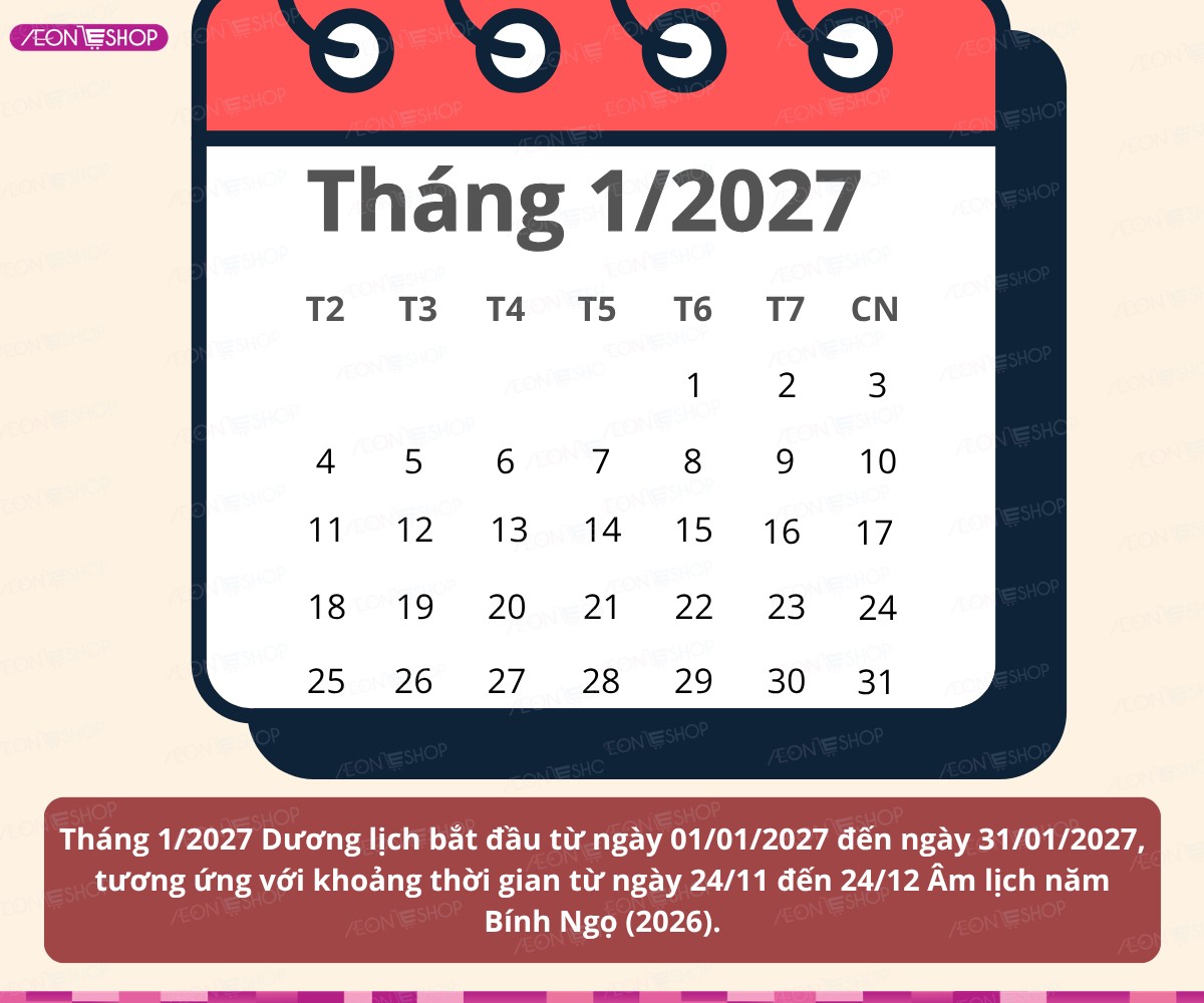 Lịch tháng 1 năm 2027 dương lịch và âm lịch