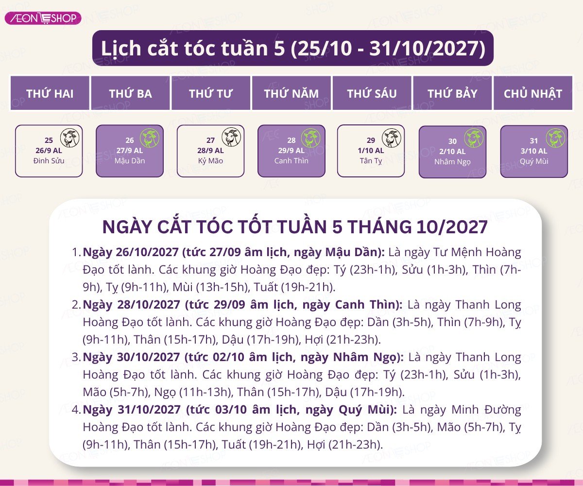 Lịch cắt tóc tuần 5 tháng 10/2027
