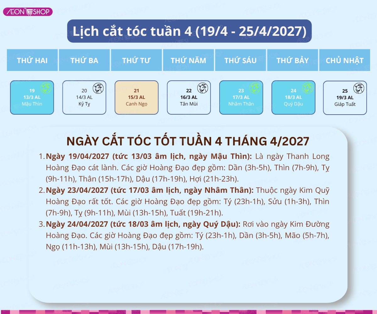 Ngày tốt cắt tóc tuần 4 của tháng 4/2027