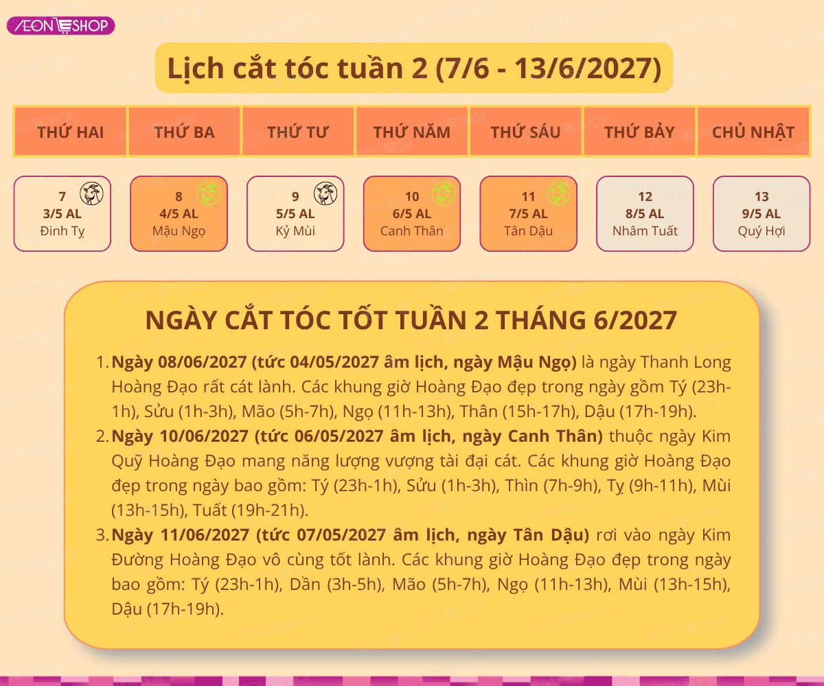 Lịch ngày tốt cắt tóc tháng 6 năm 2027 tuần 2