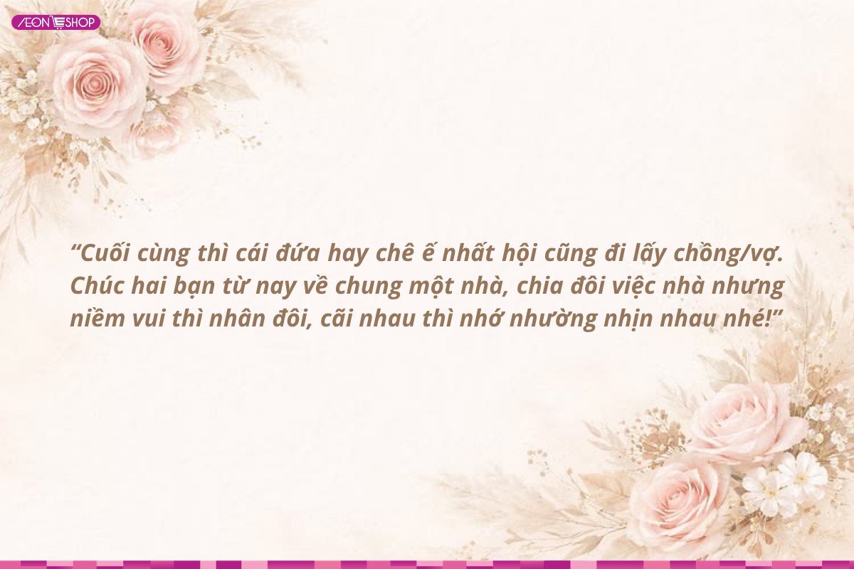Lời chúc mừng đám cưới bạn thân hài hước